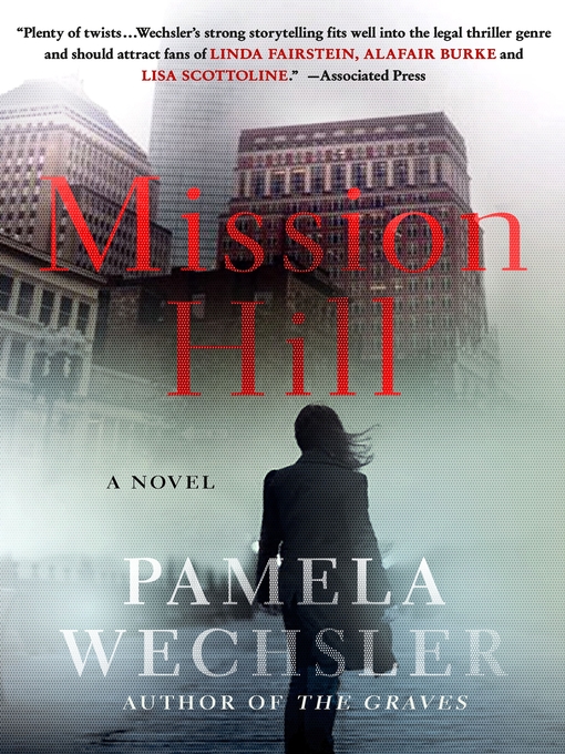 Title details for Mission Hill by Pamela Wechsler - Wait list